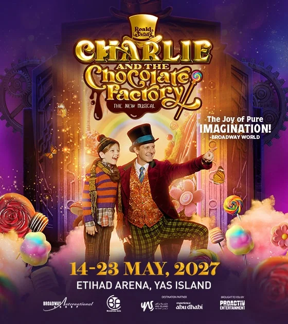 Charlie and the Chocolate Factory: official poster, 14–23 May 2027, Etihad Arena.
